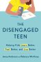 The Disengaged Teen book by Jenny Anderson and Rebecca Winthrop